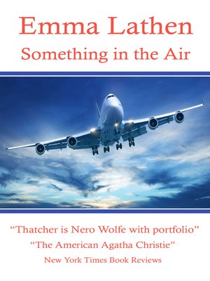 cover image of Something in the Air an Emma Lathen Best Seller